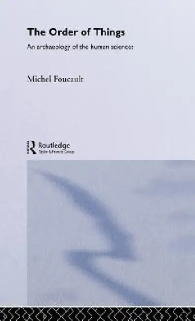 The Order of Things (English, Michel Foucault)
