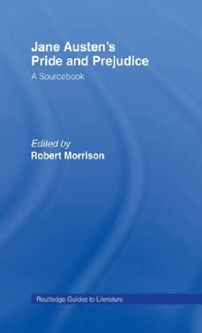 Jane Austen's Pride and Prejudice (English, Robert Morrison)