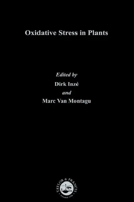 Oxidative Stress in Plants (English, Dirk Inze | Marc Van Montagu)