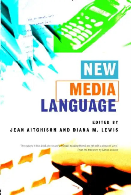 New Media Language (English, Jean Aitchison | Diana Lewis)
