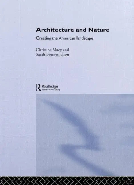 Architecture and Nature (English, Sarah Bonnemaison)