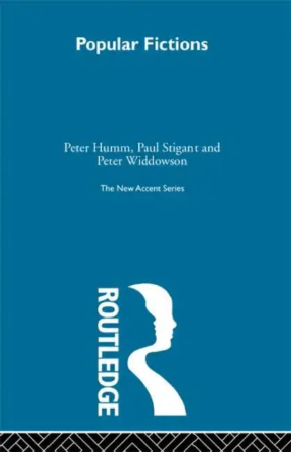 Popular Fictions (English, Peter Humm)