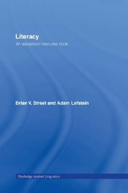 Literacy (English, Brian V. Street | Adam Lefstein)