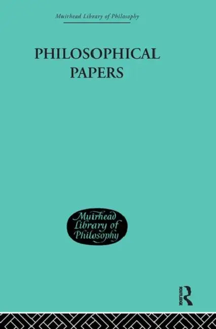 Philosophical Papers (English, George Edward Moore)