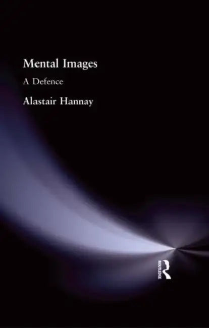 Mental Images (English, Alastair Hannay)