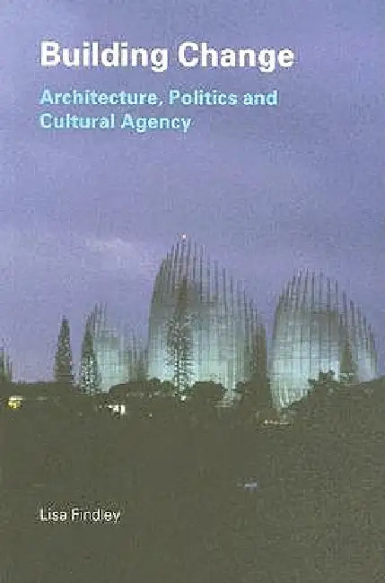 Building Change (English, Lisa Findley)