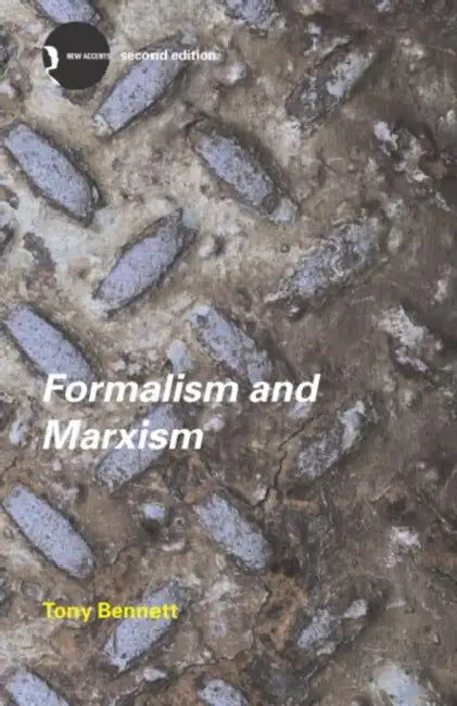 Formalism and Marxism (English, Tony Bennett)