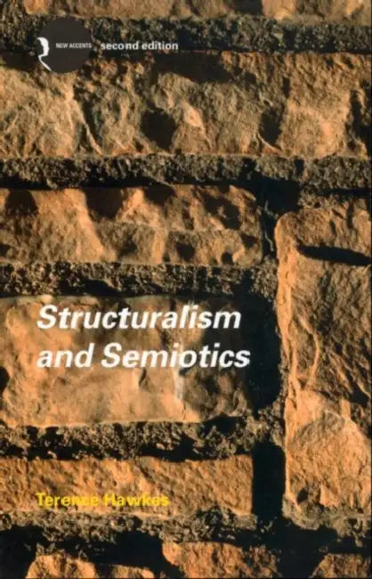 Structuralism and Semiotics (English, Terence Hawkes)