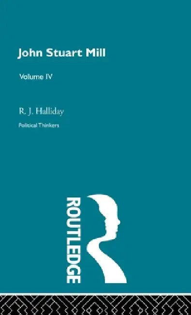 John Stuart Mill (English, R. J. Halliday)