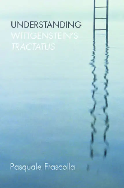 Understanding Wittgenstein'S Tractatus (English, Pasquale Frascolla)