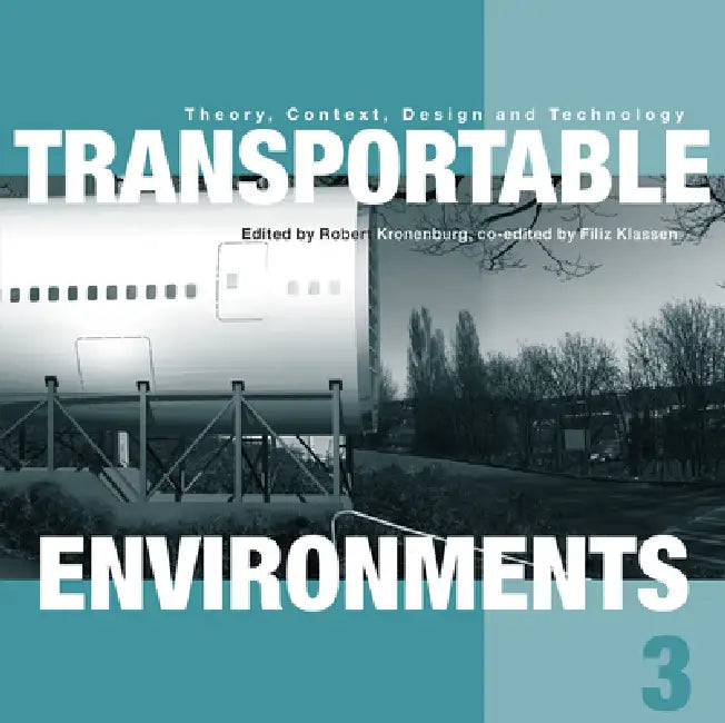 Transportable Environments 3 (English, Robert Kronenburg | Filiz Klassen)