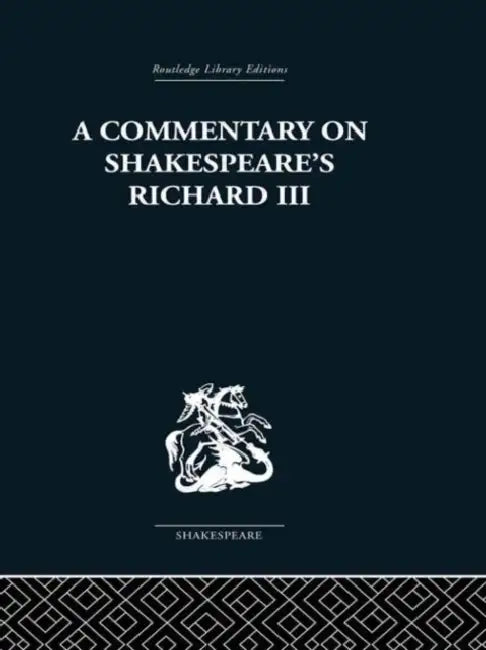 Commentary on Shakespeare's Richard III (English, Wolfgang Clemen)