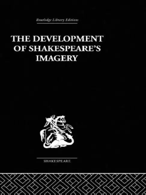 The Development of Shakespeare's Imagery (English, Wolfgang Clemen)