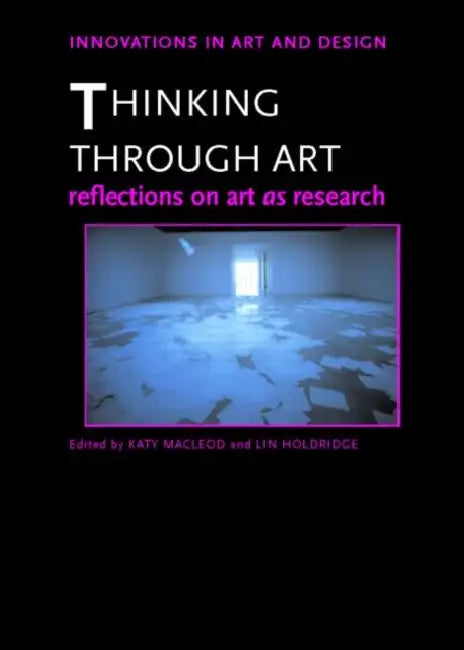 Thinking Through Art (English, Katy Macleod | Lin Holdridge)