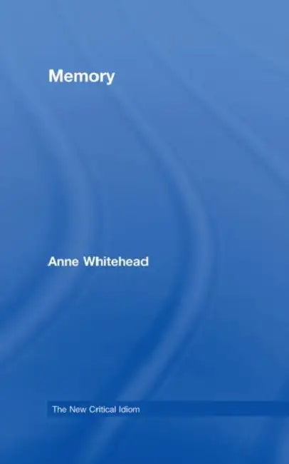 Memory (English, Anne Whitehead)