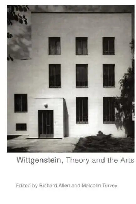 Wittgenstein, Theory and the Arts (English, Allen Richard | Malcolm Turvey)