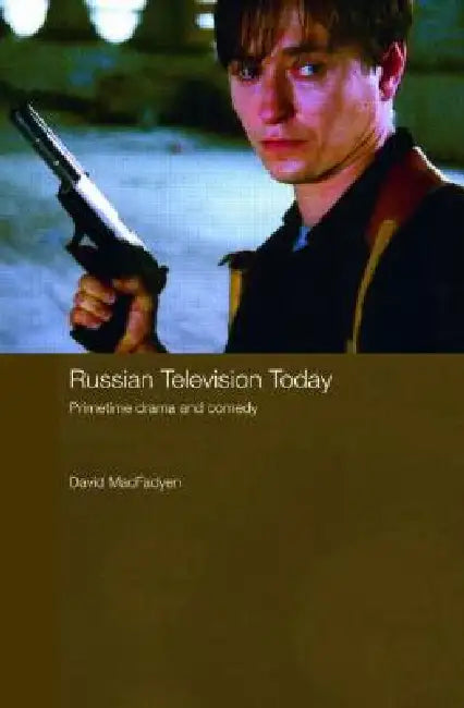 Russian Television Today (English, David Macfadyen)