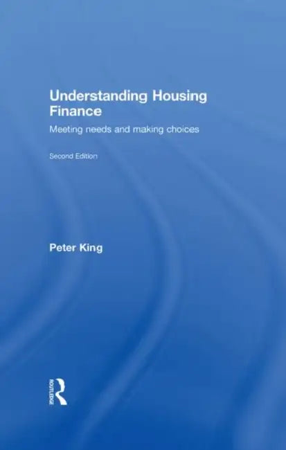 Understanding Housing Finance (English, Peter King)