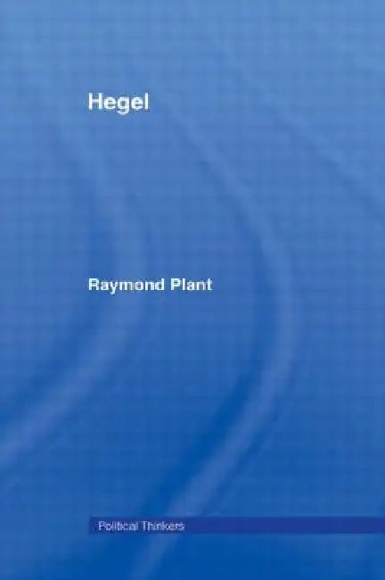 Hegel (English, Raymond Plant)