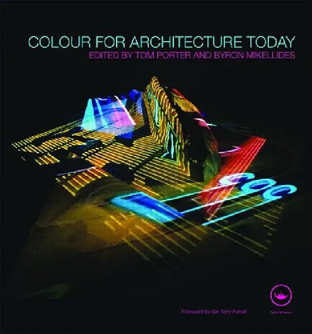 Colour for Architecture Today (English, Tom Porter | Byron Mikellides)