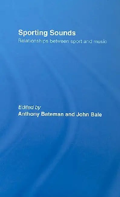 Sporting Sounds (English, Anthony Bateman | John Bale)