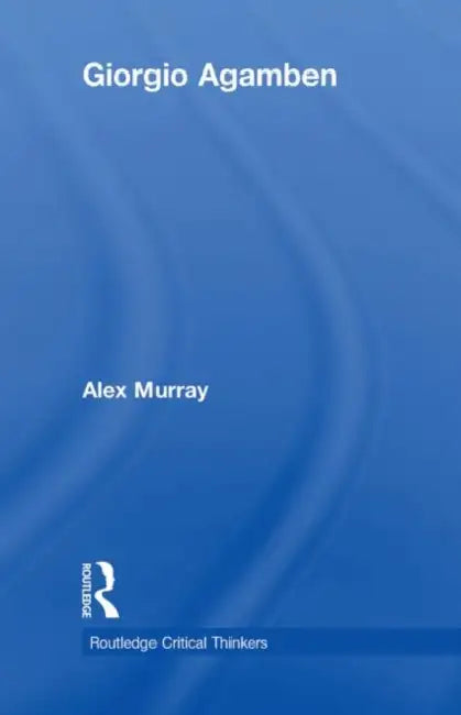 Giorgio Agamben (English, Alex Murray)