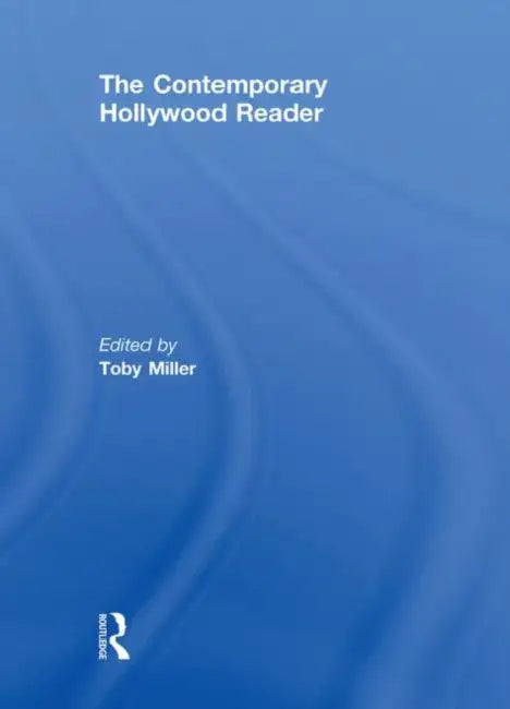 The Contemporary Hollywood Reader (English, Toby Miller)