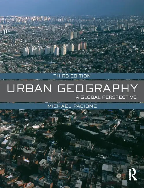 Urban Geography (English, Michael Pacione)