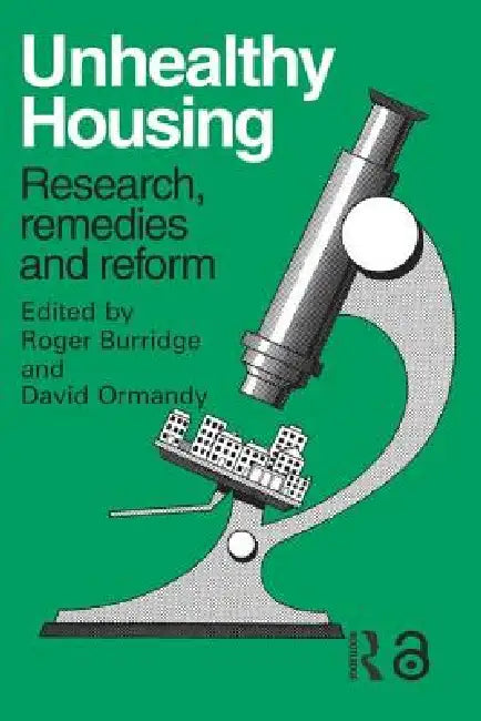 Unhealthy Housing (English, Burridge R. | D. Ormandy)