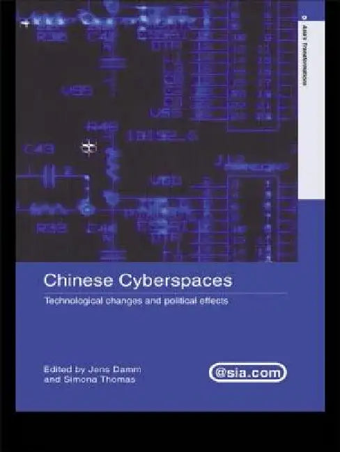 Chinese Cyberspaces (English, Jens Damm | Simona Thomas)
