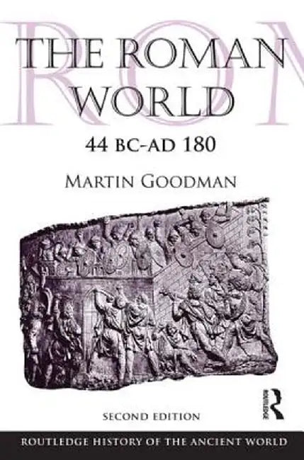 The Roman World 44 Bc-Ad 180 (English, Martin Goodman)