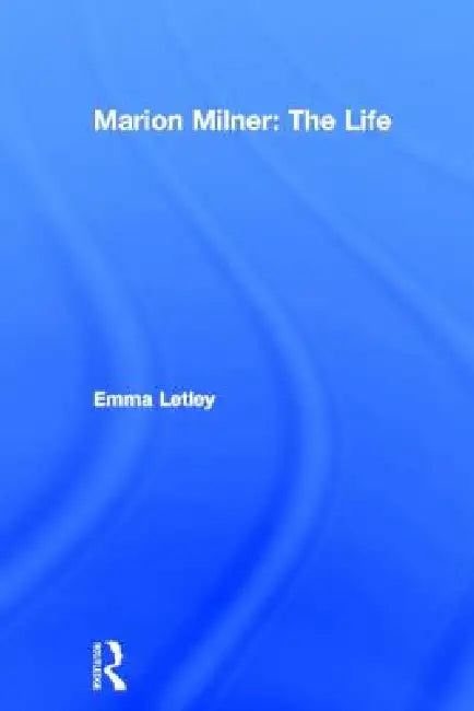 Marion Milner (English, Emma Letley)