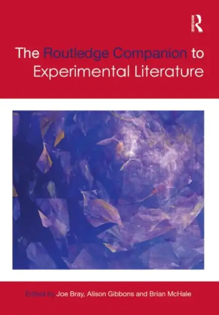 The Routledge Companion to Experimental Literature (English, Joe Bray)