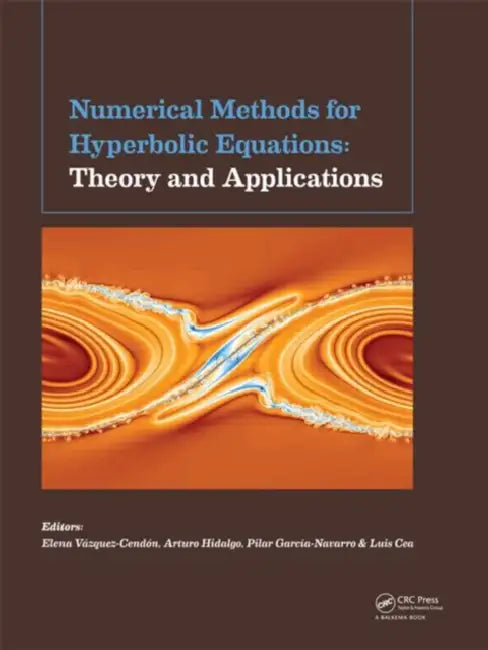 Numerical Methods for Hyperbolic Equations (English, Elena Vázquez-Cendón | Arturo Hidalgo | Pilar Garcia Navarro)
