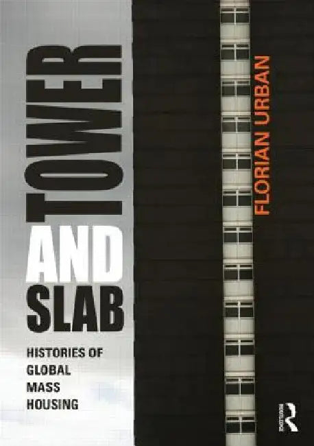 Tower and Slab (English, Florian Urban)