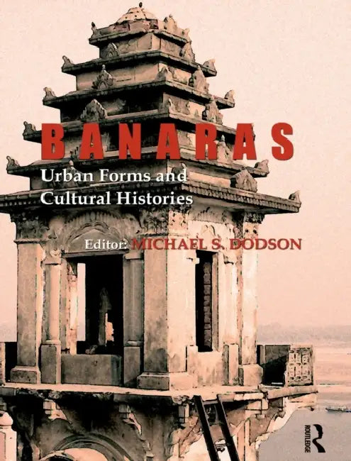 Banaras (English, Michael S. Dodson)