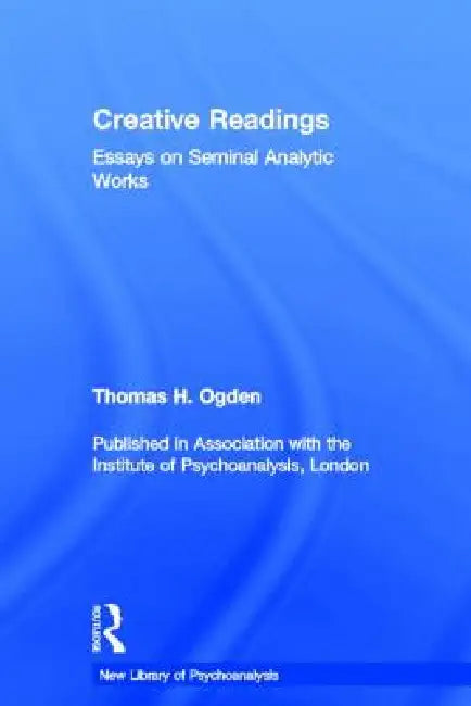 Creative Readings (English, Thomas H. Ogden)