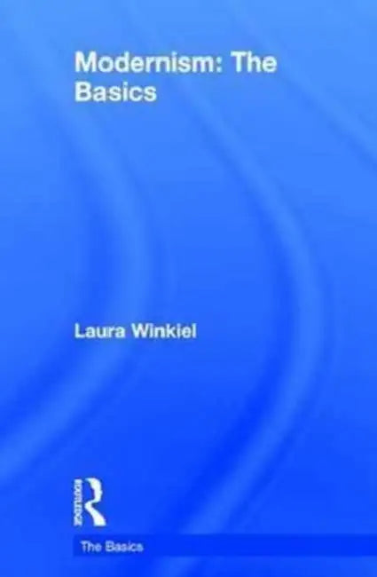 Modernism (English, Laura Winkiel)