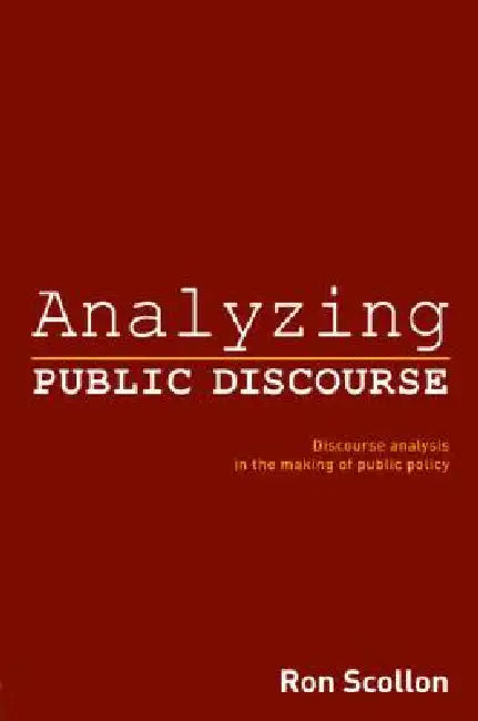 Analyzing Public Discourse (English, Ron Scollon)