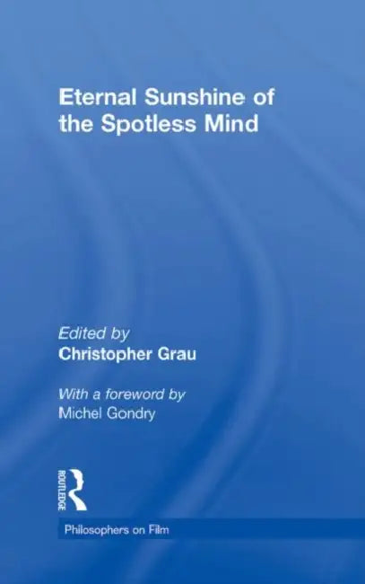Eternal Sunshine of the Spotless Mind (English, Christopher Grau)