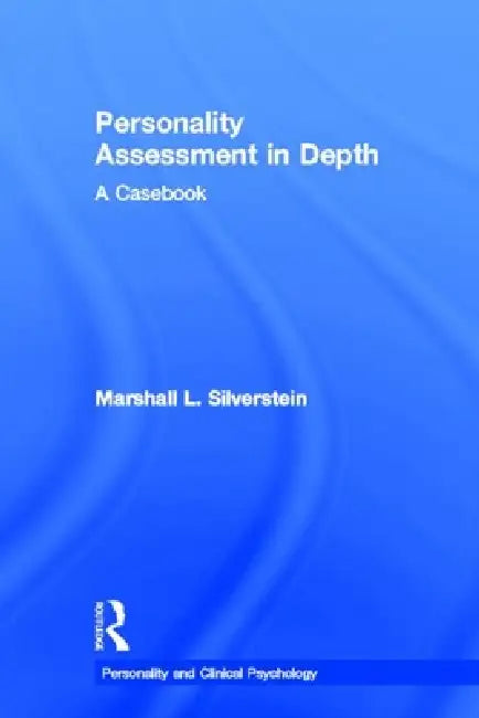 Personality Assessment in Depth (English, Marshall L. Silverstein)