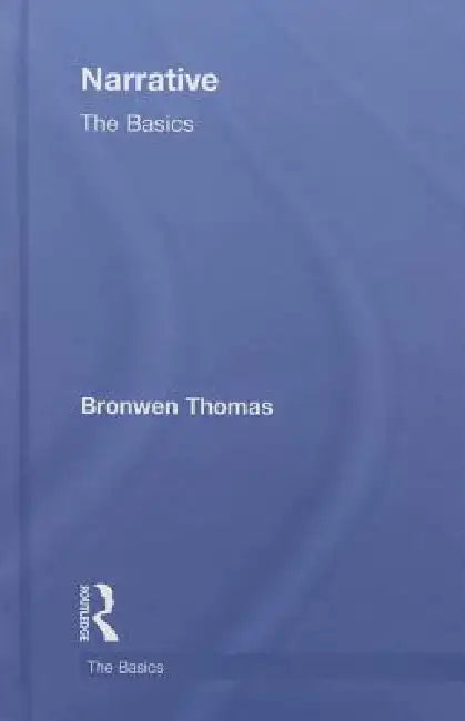 Narrative (English, Bronwen Thomas)