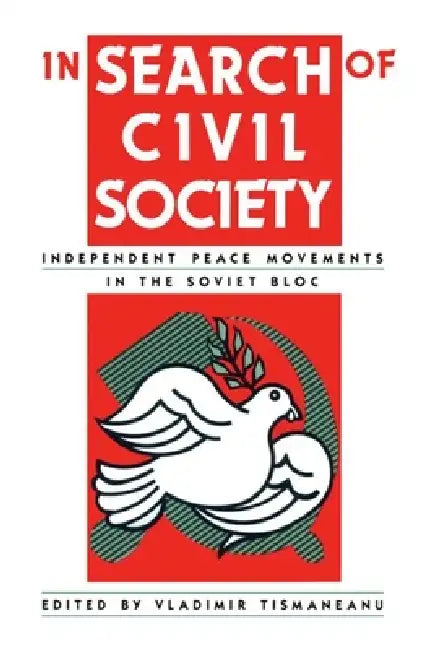 In Search of Civil Society (English, Vladimir Tismaneanu)