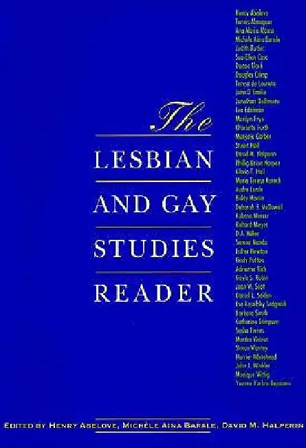 The Lesbian and Gay Studies Reader (English, Henry Abelove | Michele Aina Barale | David M. Halperin)