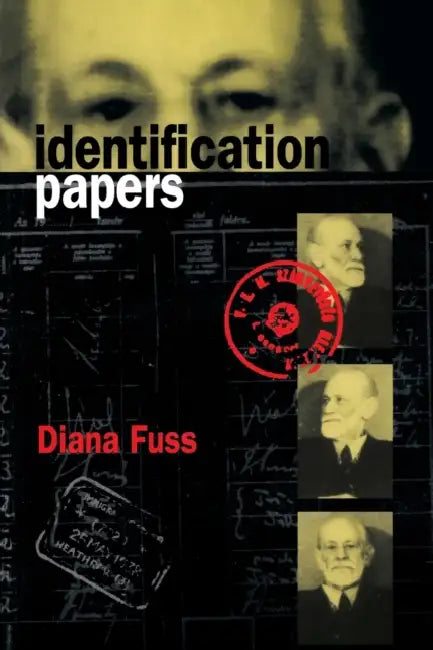 Identification Papers (English, Diana Fuss)