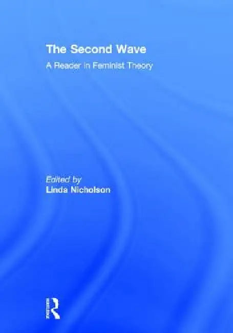 The Second Wave (English, Linda Nicholson)
