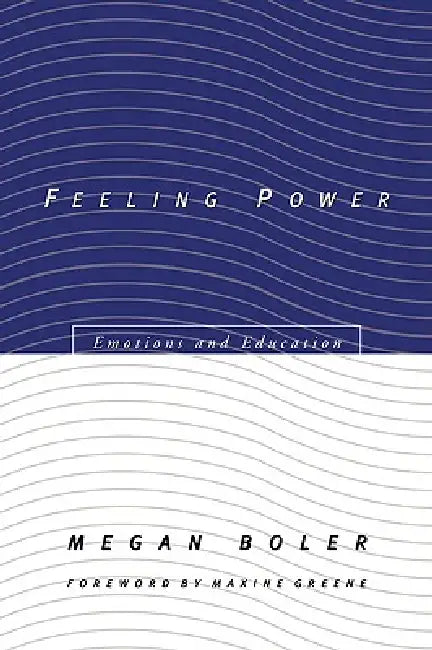 Feeling Power (English, Megan Boler)
