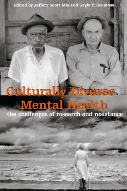 Culturally Diverse Mental Health (English, Jeffery Scott Mio | Gayle y. Iwamasa)