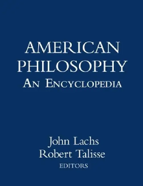 American Philosophy (English, John Lachs | Robert B. Talisse)