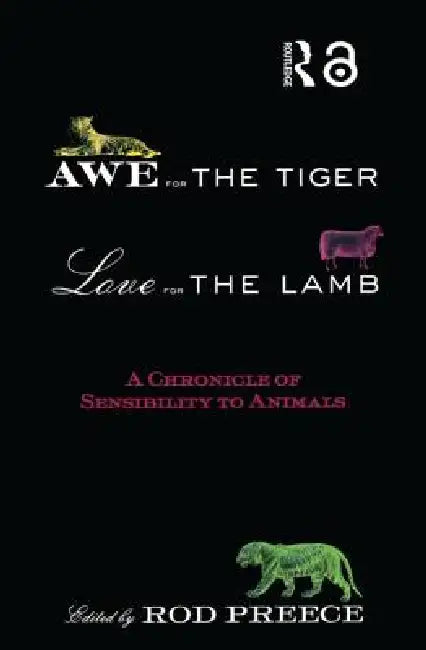 Awe for the Tiger, Love for the Lamb (English, Rod Preece)